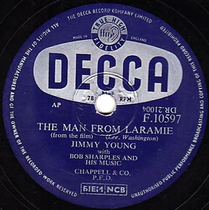 Nov 1955 UK No. 1 JIMMY YOUNG 78 THE MAN FROM LARAMIE uk DECCA F10597 E - Picture 1 of 1