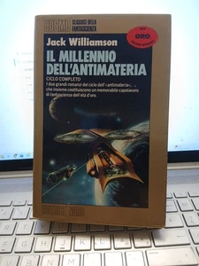 Il millennio dell'antimateria williamson cosmo oro 115 prima edizione - Foto 1 di 3