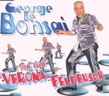 Ich Lieb Verona Feldbusch von George le Bonsai | CD | Zustand sehr gut - Bild 1 von 2