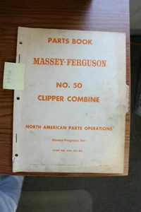 Massey Ferguson 50 Clipper Combine Parts Manual - Picture 1 of 1