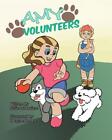 Amy Volunteers by Julie Labossiere (English) Paperback Book