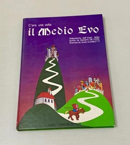C'ERA UNA VOLTA IL MEDIO EVO 1975/79, CARTONATO, GIUNTI NARDINI ED. DA MAGAZZINO - Foto 1 di 10