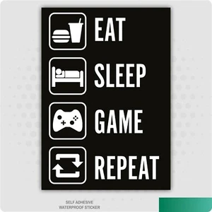 Eat Sleep Game Repeat - Gamer Wall Art Decal Self-Adhesive Sticker - Picture 1 of 1