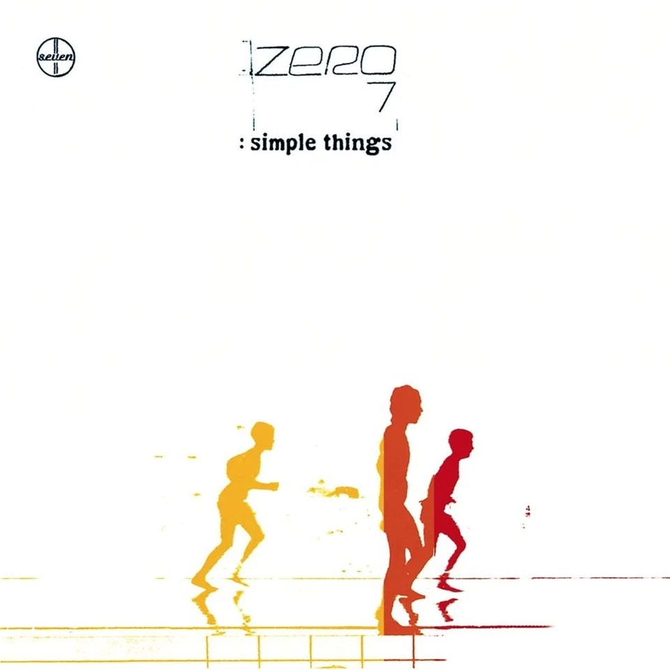 Simple Things by Zero 7 (Record, 2018)