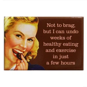 Fridge Magnet - Not To Brag But I Can - Picture 1 of 1