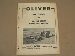 Oliver Tractors No 240 Wheel Disk Harrow Service Parts Book Catalog Manual VTG - Picture 1 of 2
