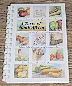 "A Taste of South Africa: A Collection of Recipes," by Amanda Fraser et al. - Picture 1 of 4