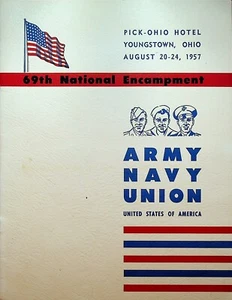 Army Navy Union 69th National Encampment Program August 1957 Youngstown Ohio - Bild 1 von 3