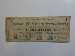 Civil War Confederate 1862 1 Dollar Bill Columbus Life & General Insurance Co.  - Picture 1 of 2