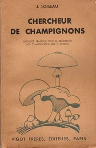 Chercheur de champignons - Méthode pratique pour la recherche des - Picture 1 of 1