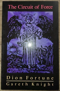 Vtg PB book, The Circuit of Force by Dion Fortune & Gareth Knight, 1998 - Bild 1 von 13