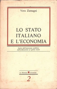 Lo stato italiano e l'economia di Zamagni, Vera ed. Le Monnier - Imagen 1 de 1
