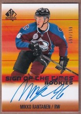 2015-16 SP Authentic Sign of the Times Rookies #MR Mikko Rantanen RC AUTO /199