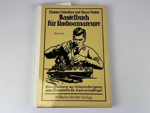 Bastelbuch für Radioamateure Hanns Günther Buch toller A4 Nachdruck - Bild 1 von 5
