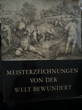 MEISTERZEICHNUNGEN VON DER WELT BEWUNDERT German Art Book 1962 EXCELLENT HC DJ