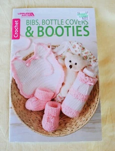 Leisure Arts Crochet Bibs, Bottle Covers & Booties #75581 Pattern Booklet 25 pgs - Picture 1 of 8