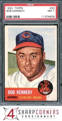 1953 TOPPS #33 BOB KENNEDY INDIANS PSA 7 - Image 1 of 4