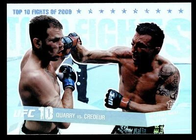 2010 Topps UFC Top 10 Fights of 2009 #TT09 29 QUARRY vs CREDEUR - Image 1 of 2