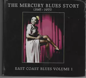The Mercury Blues Story 45-55 East Coast Blues Vol. 1 Sealed 2CD 2005 - Picture 1 of 2