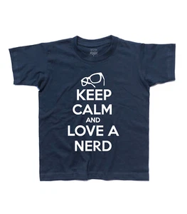 T-shirt bambino Keep Calm and Love a Nerd - Sheldon The Big Bang Theory - Bild 1 von 3