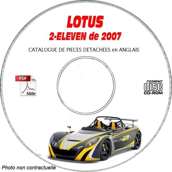 2-ELEVEN 07 - Catalogue Pieces CDROM LOTUS Anglais Expédition - --, Support - C - Photo 1/1