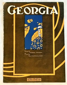 Georgia 1922 Sheet Music by Donaldson & Johnson - Picture 1 of 3