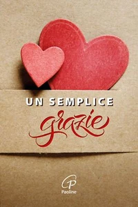 Libro Nuovo - Semplice Grazie. Ediz. A Colori (Un) - Paoline Editoriale Libri - Foto 1 di 1