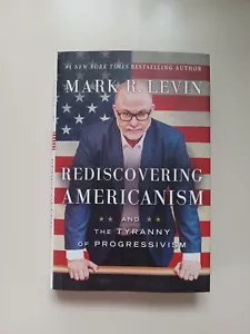Wiederentdeckung des Amerikanismus: Und die Tyrannei des Progressivismus von Mark R. Levin... - Bild 1 von 24
