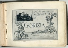 GORIZIA 'DAL ROMBON AL TIMAVO' STUPENDO ALBUM con TANTE FOTO INEDITE-GUARDA