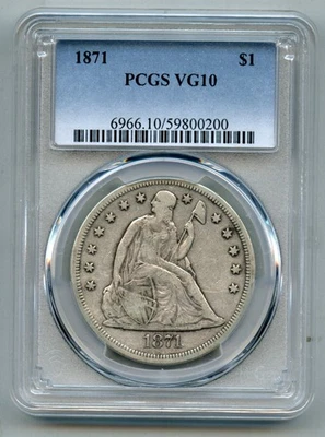 1871 Seated Liberty Silver Dollar PCGS VG 10 - Image 1 of 4