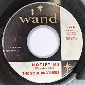 1962 Soul Brothers Funk Soul 45 RPM Notify Me / Parade Of Broken Hearts Wand Z6 - Bild 1 von 3