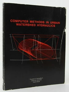Computer Methods in Urban Watershed Hydraulics 1984 Hydrologic Analysis AES - Picture 1 of 7