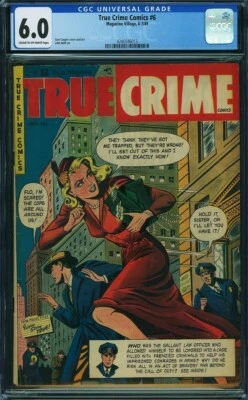 True Crime Comics 6 CGC 6.0 Rare Gun Molls GGA 1949 Magazine Village Shock Gore! - Image 1 of 4