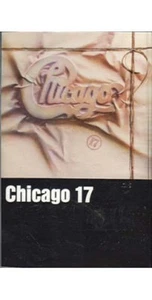 Chicago 17 ~ Chicago ~ Rock ~ Cassette ~ Good - Picture 1 of 1