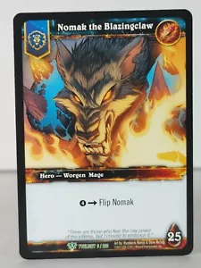 Nomak the Blazingclaw - Twilight of the Dragons - 6/220 - WoW TCG - Uncommon - Picture 1 of 11