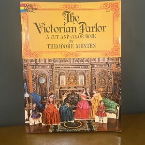 The Victorian Parlor Cut & Color Book Unused Softcover 1975 Dover Publishing - Picture 1 of 7