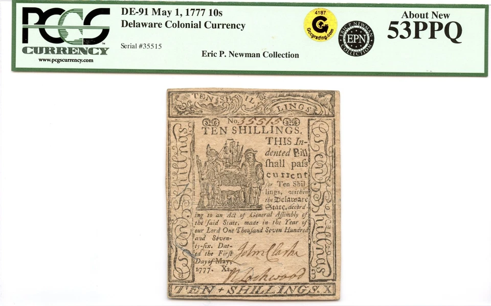 Delaware Colonial Note Fr#DE-91 May 1, 1777 10s PCGS AU-53 PPQ GCC Gold - Image 1 of 3