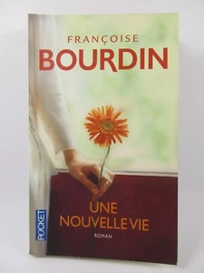 Livre Roman UNE NOUVELLE VIE Françoise Bourdin Belfond Pocket - Imagen 1 de 2