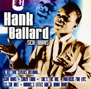 HANK BALLARD - Sexy Ways - Unplayed CD - Picture 1 of 2