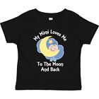 Inktastic My Mimi Loves Me To The Moon And Back Toddler T-Shirt Love Grandma Kid