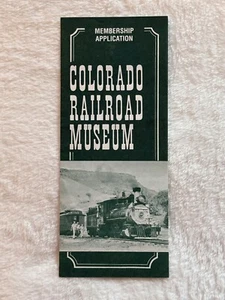 Colorado Railroad Museum Brochure Membership Application Golden CO Trains Vtg - Picture 1 of 4
