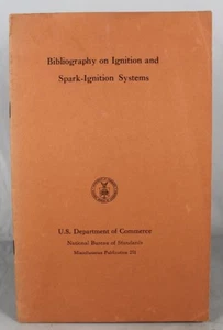 Bibliography On Ignition And Spark-Ignition Systems (U.S. Dept. of Commerce) - Imagen 1 de 5