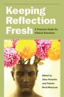 Pamela Brett-MacLean Keeping Reflection Fresh (Paperback) Literature & Medicine