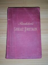 GREAT BRITAIN.Baedekers Travel Guide,Year 1890 2°ED.Old Book, Vintage. English 