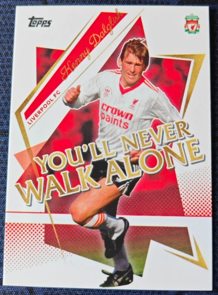 2021-22 Topps Liverpool Team Set Kenny Dalglish You'll Never Walk Alone #28 - Image 1 of 1