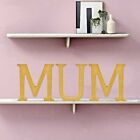 MUM - Wooden Word Free Standing MDF Letters Family Mother?s Day Sign 12cm High