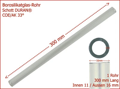 (4,50€/St) 1 St. Borosilikat Klarglas-Rohr SCHOTT DURAN® AK33° 16/11x300mm