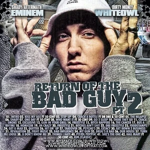 DJ WHITEOWL RETURN OF THE BAD GUY EMINEM PT 2 NYC MIXTAPE MIX CD - Picture 1 of 1
