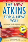Phinney Westman Volek The New Atkins For A New You (Poche) Atkins