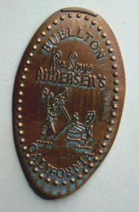 BUELLTON PEA SOUP ANDERSON'S Pressed Penny ~ California - Picture 1 of 1